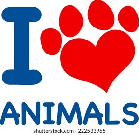 I Love Animals Text With Heart Paw Print In Red And Blue. Vector Illustration Isolated on white