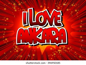 I Love Ankara - Comic book style word