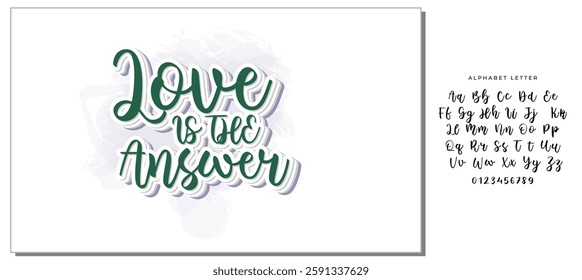 love is the answer hand lettering inscription positive quote, motivational and inspirational typography poster, black ink calligraphy raster version illustration