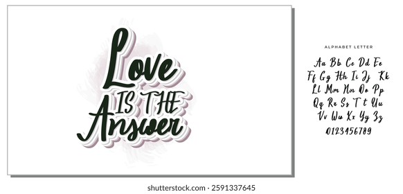 love is the answer hand lettering inscription positive quote, motivational and inspirational typography poster, black ink calligraphy raster version illustration