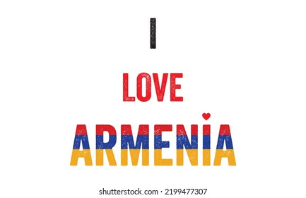 I love Armenia, Armenia Flag colors, Heart, text, typography, t-shirt design, vector, template, Armenian people, independence day, Flag, Poster, Banner, Design, creativity, love icon, typographic