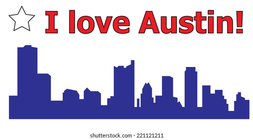 I love Austin,Texas city silhouette