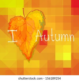 I love Autumn illustration with leaf and letter, Vector