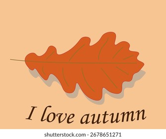 Me encanta el otoño, texto de hoja de roble sobre un fondo claro, ilustración,
