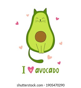 I love avocado. Funny avocado.  Vector illustration. Good for posters, t shirts, postcards.