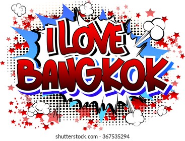 I Love Bangkok - Comic book style word