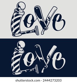 Love barbershop monochrome vintage poster with barber pole and dangerous cutting blade forming word love vector illustration