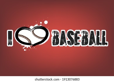 I love baseball. Design pattern on the baseball theme for greeting card, logo, emblem, banner, poster, flyer, badges. Vector illustration