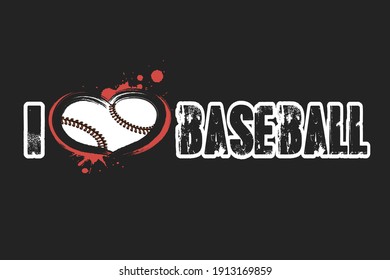 I love baseball. Design pattern on the baseball theme for greeting card, logo, emblem, banner, poster, flyer, badges. Vector illustration