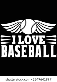 I love baseball vector art design, eps file. design file for t-shirt. SVG, EPS cuttable design file