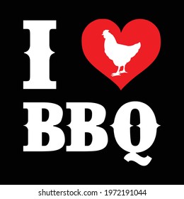 I love BBQ design with chicken silhouette and red heart. Design element for t-shirt, poster, banner