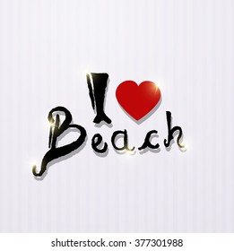 i love beach