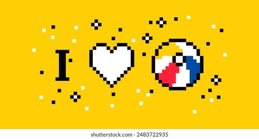 I love beach ball. Love sport pixel art 8 bit design. Summer and vacations banner concept. Summer time sign. Pixels Y2k trendy playful sticker. Mood of 90's aesthetics. Simple geometric form