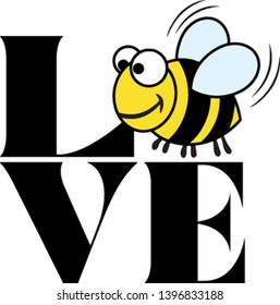Love with Bee. - funny  vector saying. Good for scrap booking, posters, textiles, gifts, t shirts.