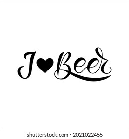 I love beer hand written vector lettering for beer festival, for greeting card, invitation, banner, poster, pack, sticker, t-shirt print. Oktoberfest design element, hand drawn illustration. EPS 10.