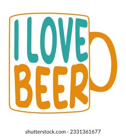 I love beer - a short beer-themed phrase inside a glass of beer. Vector illustration on a transparent background.