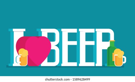 I love beer. Vector illustration. Flat design style