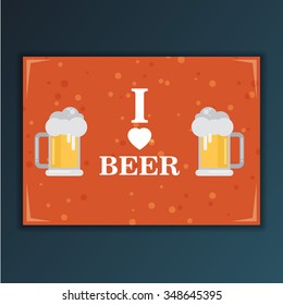 I love beer. Vector illustration. Flat design style