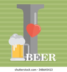 I love beer. Vector illustration. Flat design style