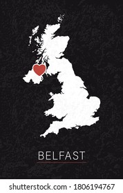 Love Belfast Picture. Map of United Kingdom with Heart as City Point. Vector Stock Illustration