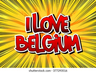 I Love Belgium - Palabra estilo libro de historietas