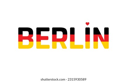 I love Berlin, Typographic Design, Flag of Germany corporate in Berlin, Berlin, Love, Vector, Typographic, Flag of Germany, I love Germany