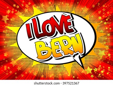 I Love Bern - Comic book style word