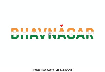 I Love BHAVNAGAR, Typographic Design of I Love BHAVNAGAR on a white background, Flag Typography of BHAVNAGAR with heart, Vector design of I Love BHAVNAGAR