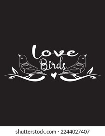 Love Birds Valentine T-Shirt Design