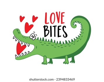 Love bites - funny alligator or crocodile with hearts. Happy Valentine's day! Good for T shirt print, poster, card, label and other gifts desig.