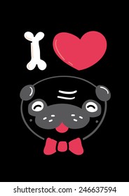 I love Black Pug vector Illustration card, freehand drawing