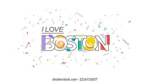I love Boston. Vector lettering for postcards, posters, posters and banners. Flat design