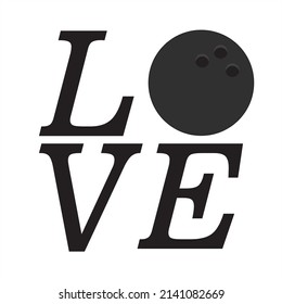 Love Bowling Illustration Digital Vector