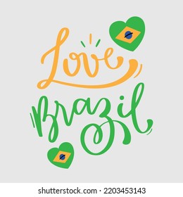 Love Brazil Hand Lettering Calligraphy. Vector.