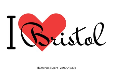 I love Bristol, city of United Kingdom. Hand drawn letters with red heart. Vector illustration lettering, modern design for print t shirt, banner, poster, sticker or label.