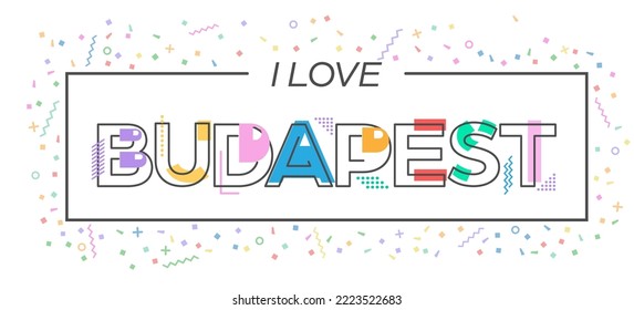 Amo Budapest. Grabación vectorial para postales, afiches, afiches y pancartas. Diseño plano