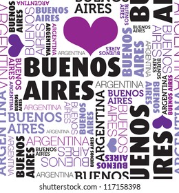 I love Buenos Aires Argentina seamless typography background pattern in vector