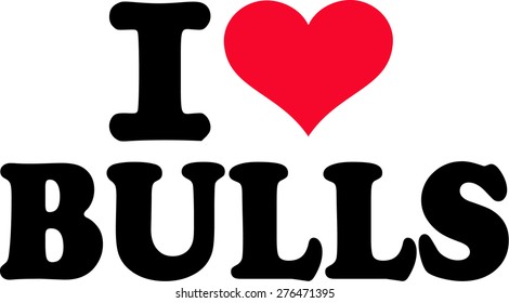 I love Bulls