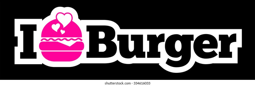I Love Burger Sticker