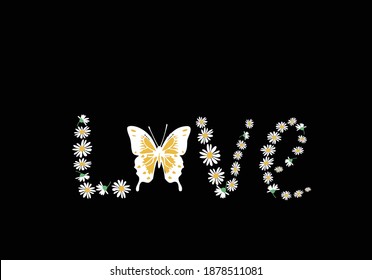 love with butterfly and daisy flower