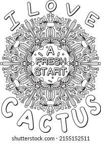 I love cactus font with mandala cactus, succulents, and flowers for Valentine's day or Greeting Cards. Hand-drawn with inspiration word. Coloring book for adults and kids. Vector Illustration.