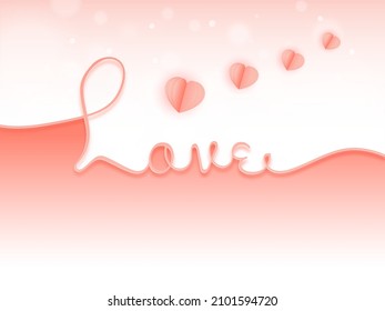 Love Calligraphy With Paper Cut Hearts Decorated On Glossy Pastel Red And White Background For Happy Valentine's Day Concept.