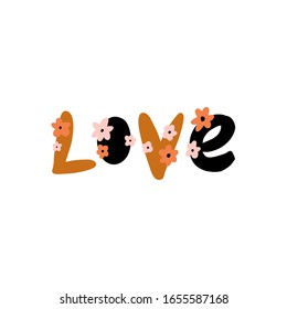 Love calligraphy phrase. Hand drawn design elements. Unique handwritten lettering. Vector EPS clip art design