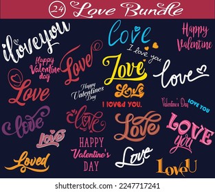 Paquete de texto 24 de Love Calligraphy. Cartel escrito a mano. Cita motivacional.