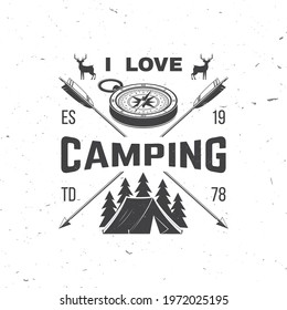 I love camping. Camping quote. Vector illustration Concept for shirt or logo, print, stamp or tee. Vintage typography design with 3d compass, tent and forest silhouette. Summer camp.