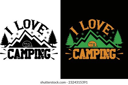 I Love Camping  T Shirt , Camping SVG Free File svg