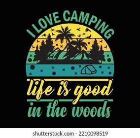 I Love Camping typography t shirt design