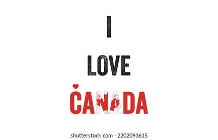 I love Canada, Canada Flag colors, Heart, text, typography, design, freedom, poster design, banner, sticker, post, design, typographic, t-shirt design, t-shirt template, vector, independence, canada