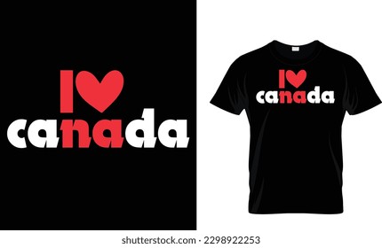 I love canada T-Shirt design template