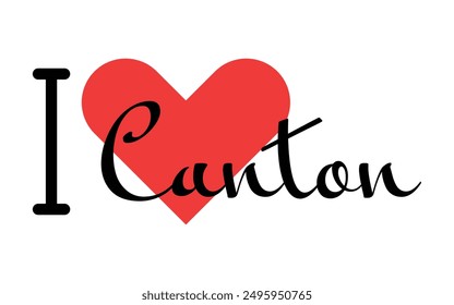 I love Canton Baltimore USA. Hand drawn letters with red heart. Vector illustration, lettering in modern design for print t shirt, banner, poster, sticker or label.
